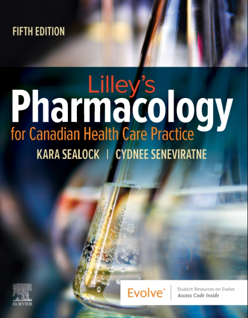Lilley's Pharmacology For Canadian Health Care Practice