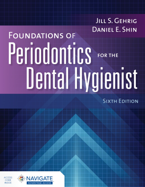 Foundations Of Periodontics For The Dental Hygienist