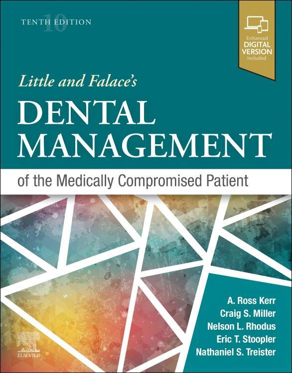 Little And Falace's Dental Management Of The Medically Compr